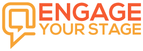 Engage Your Stage